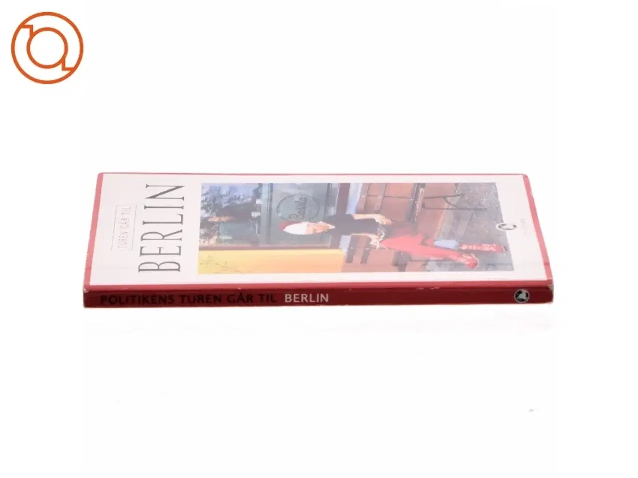 Billede 2 - Turen går til Berlin af Kirstine Therkelsen, Henrik Vering (Bog)