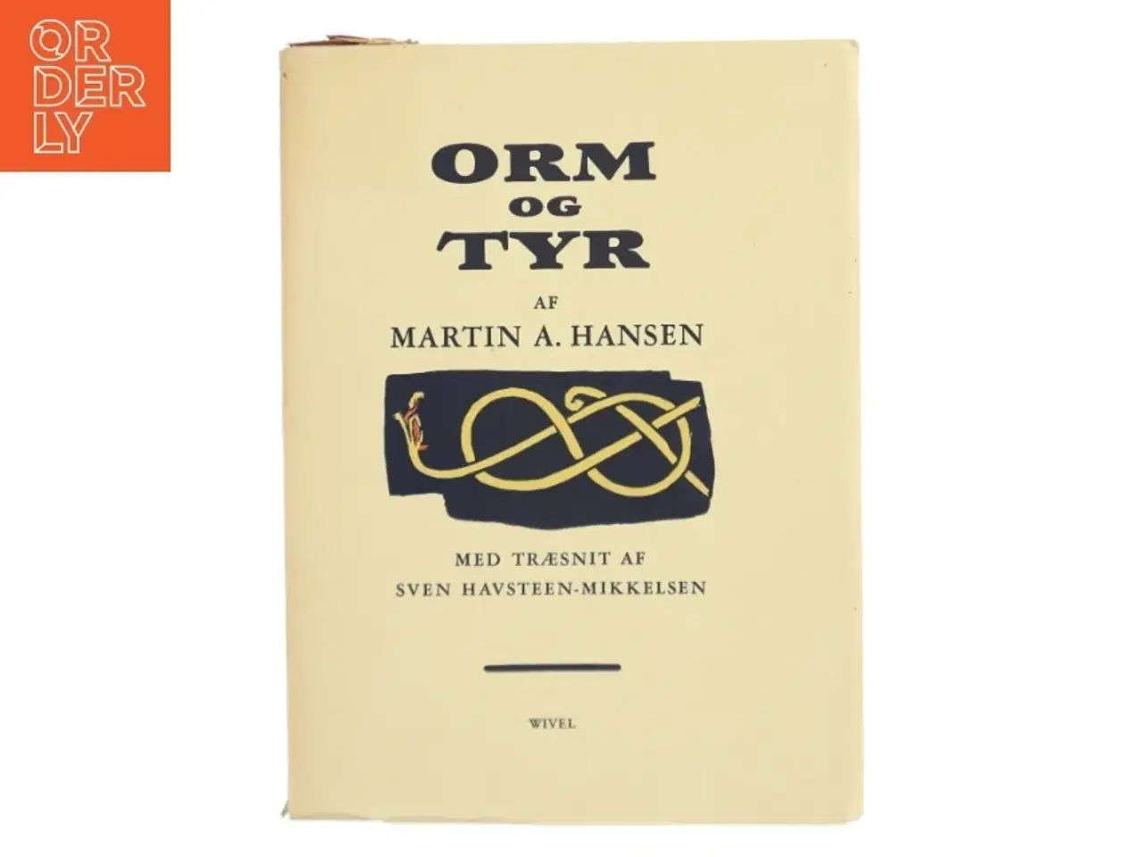 Billede 1 - Orm og Tyr af Martin A. Hansen (Bog)