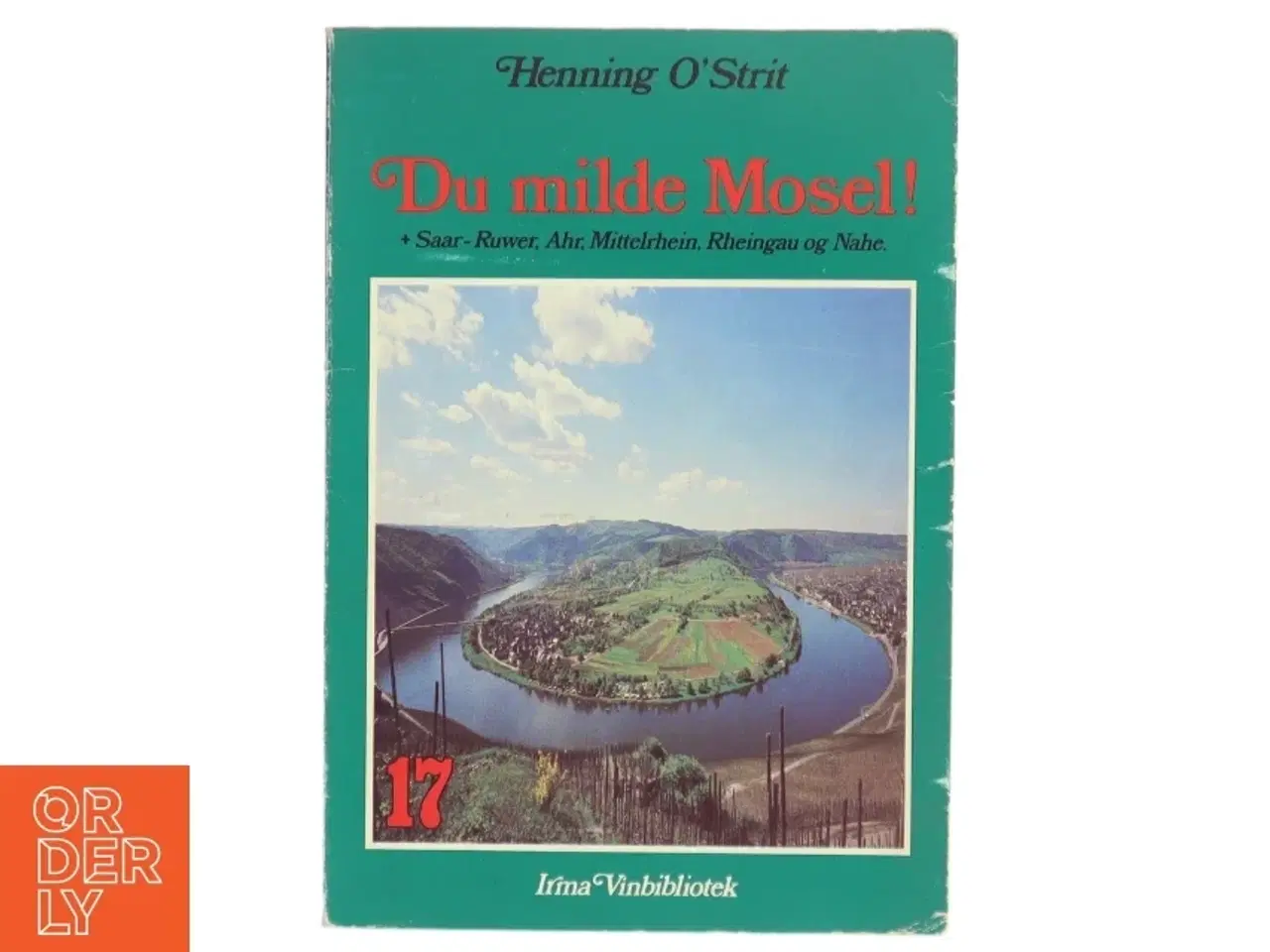 Billede 1 - Vinbog &#39;Du milde Mosel!&#39;