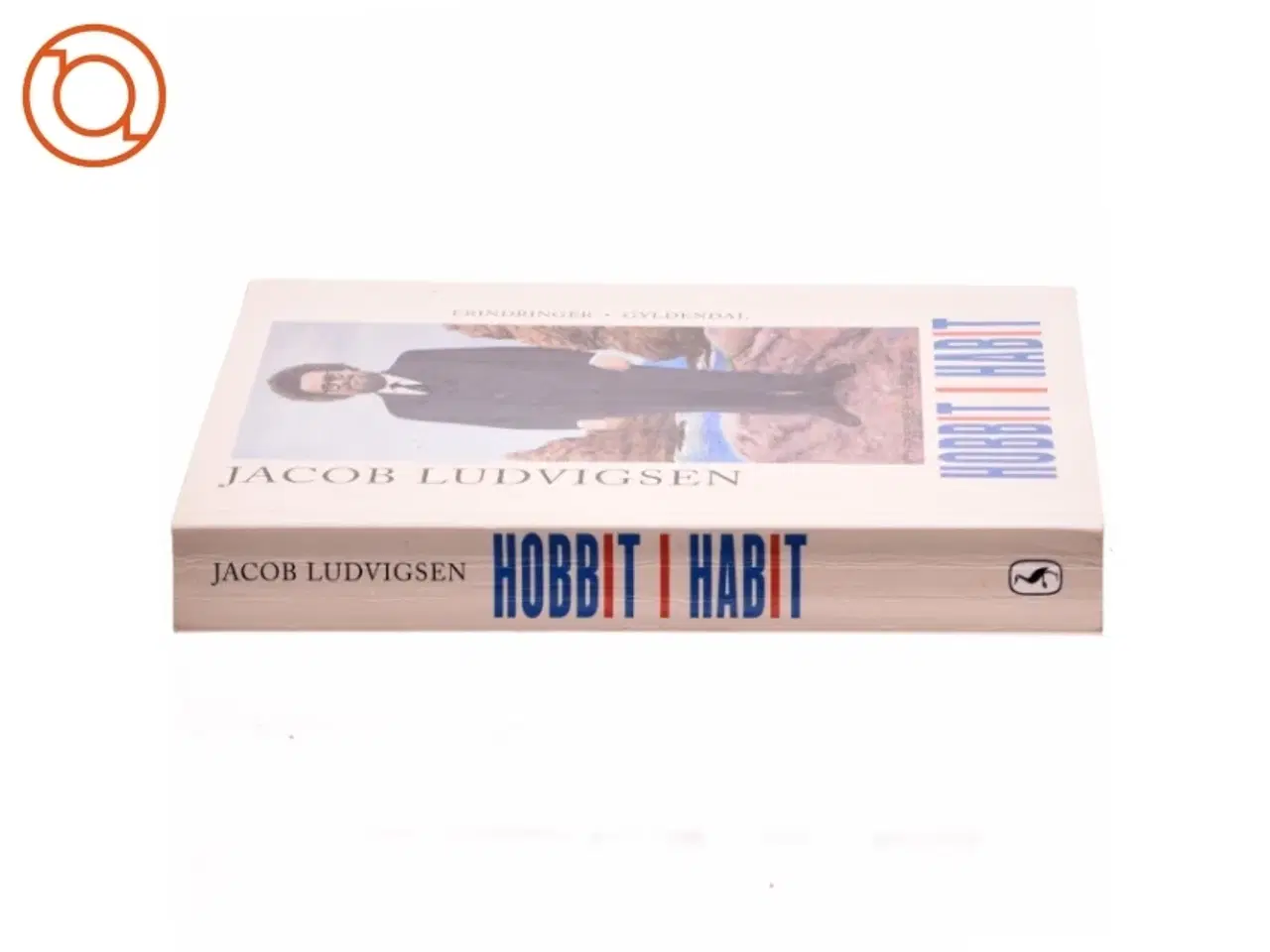 Billede 2 - Hobbit i habit : erindringer af Jacob Ludvigsen (f. 1947) (Bog)