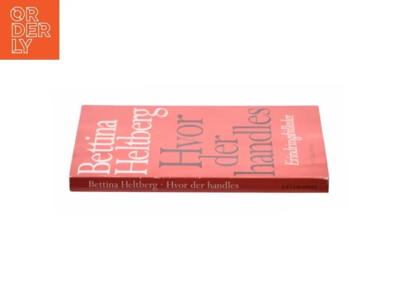 Billede 3 - Hvor der handles af Bettina Heltberg (Bog)