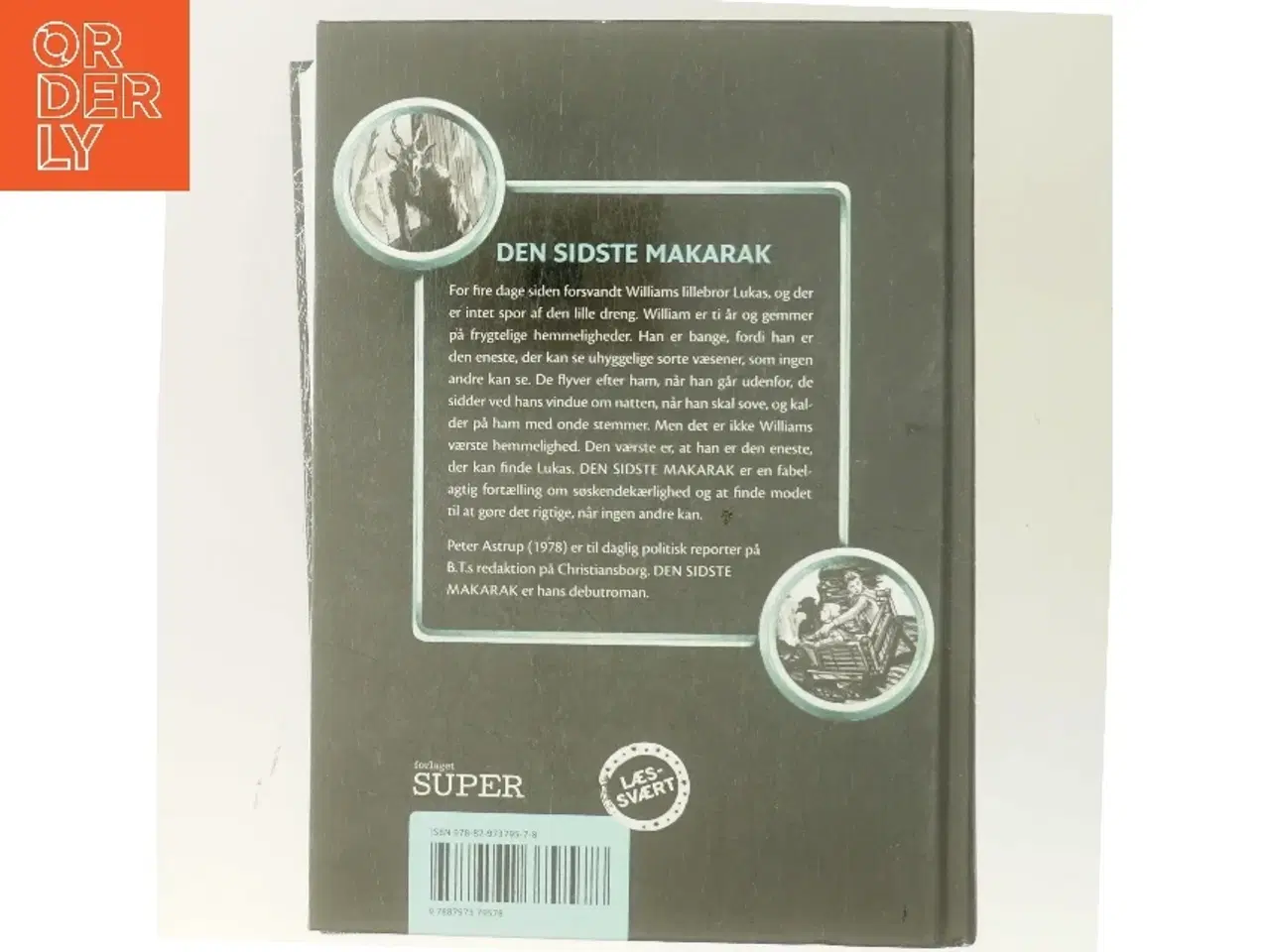 Billede 3 - Den sidste makarak af Peter Astrup (f. 1978) (Bog)