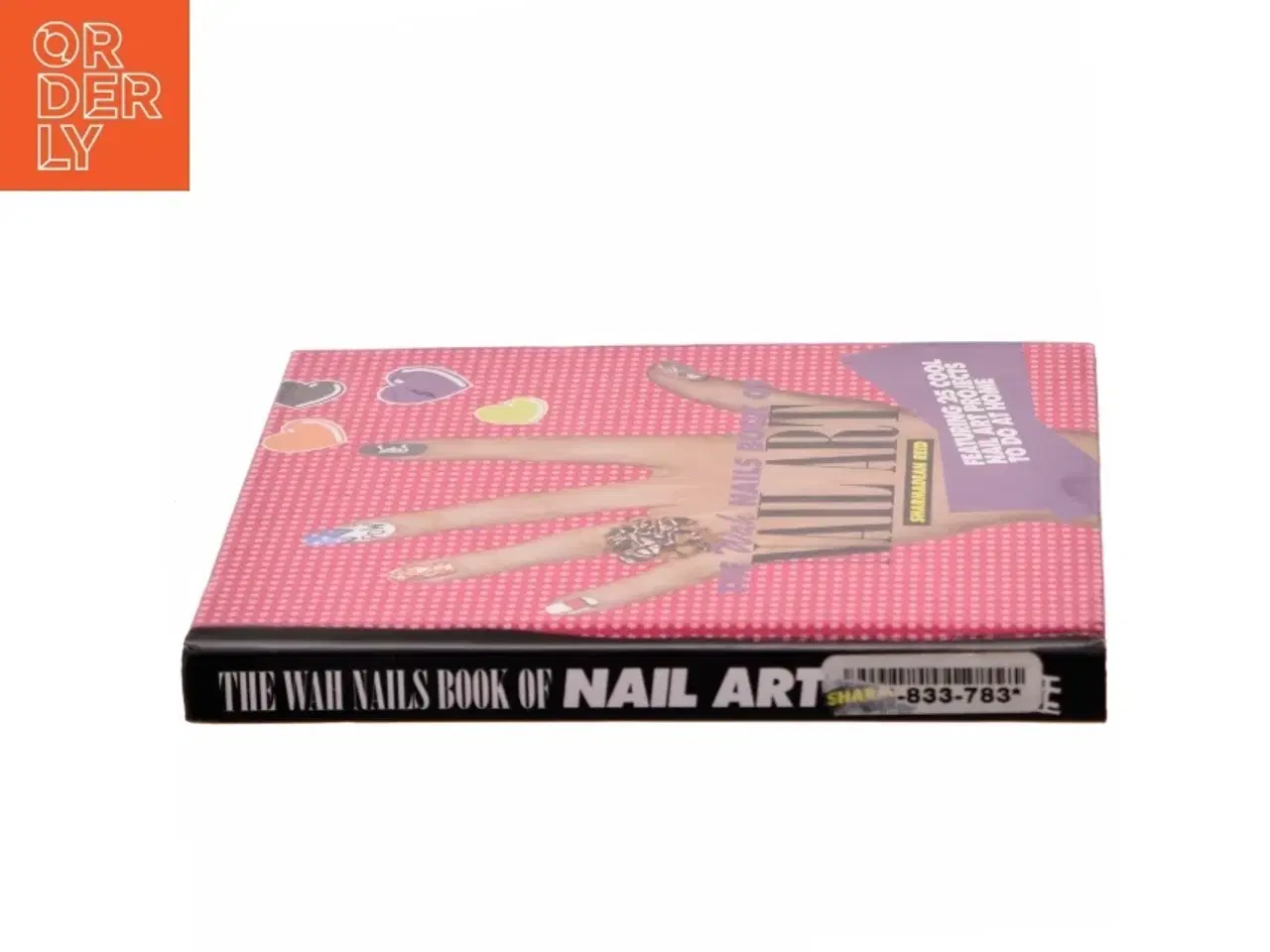 Billede 2 - The WAH nails book of nail art af Sharmadean Reid (Bog)