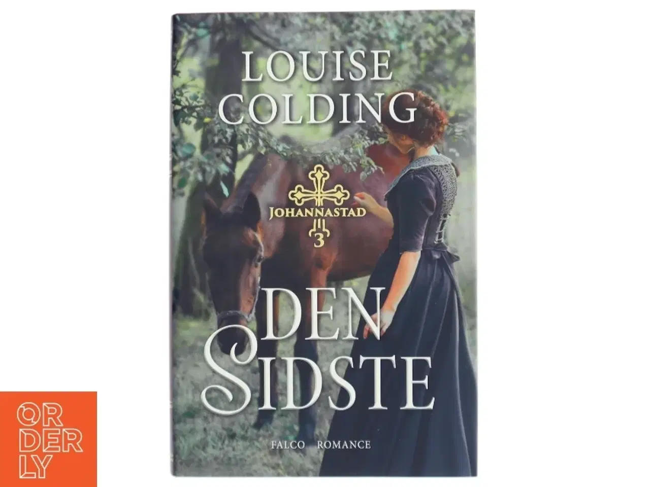 Billede 1 - Den sidste af Louise Colding (Bog)