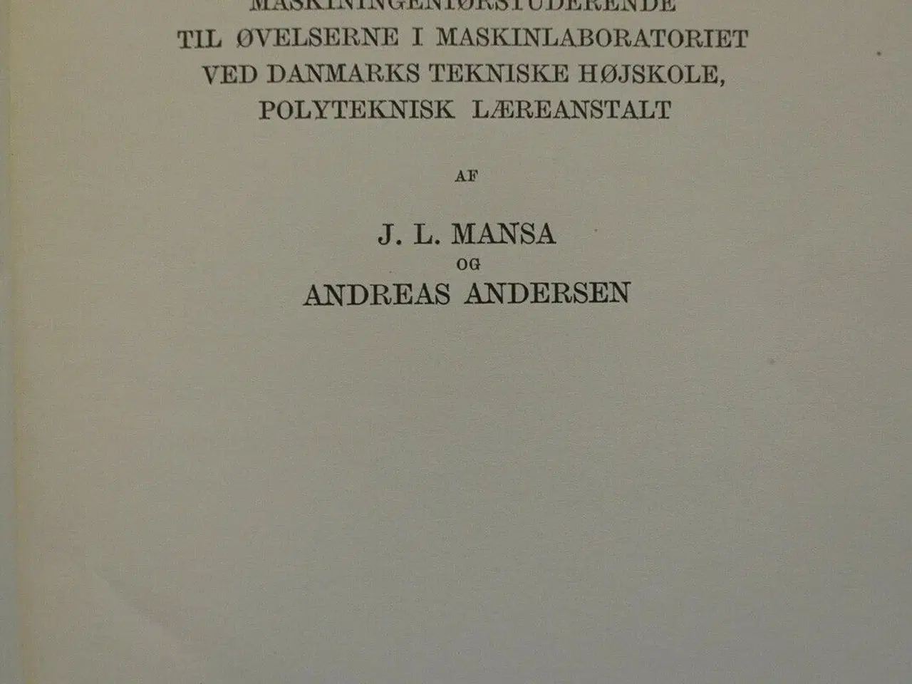 Billede 2 - maskintekniske undersøgelser, af j. l. mansa og an
