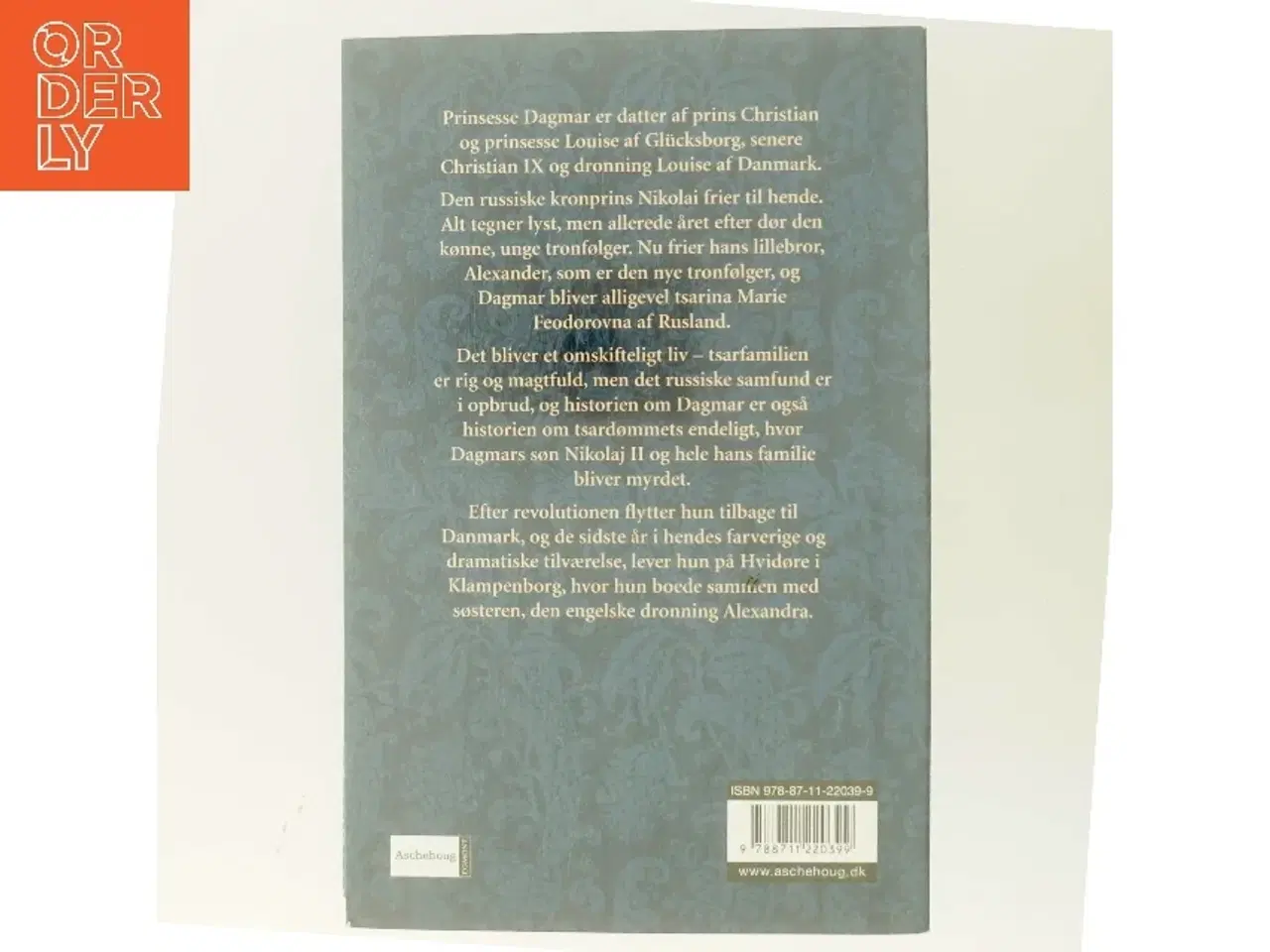 Billede 3 - Dagmar : prinsesse af Danmark : kejserinde af Rusland af E. E. P. Tisdall (Bog)