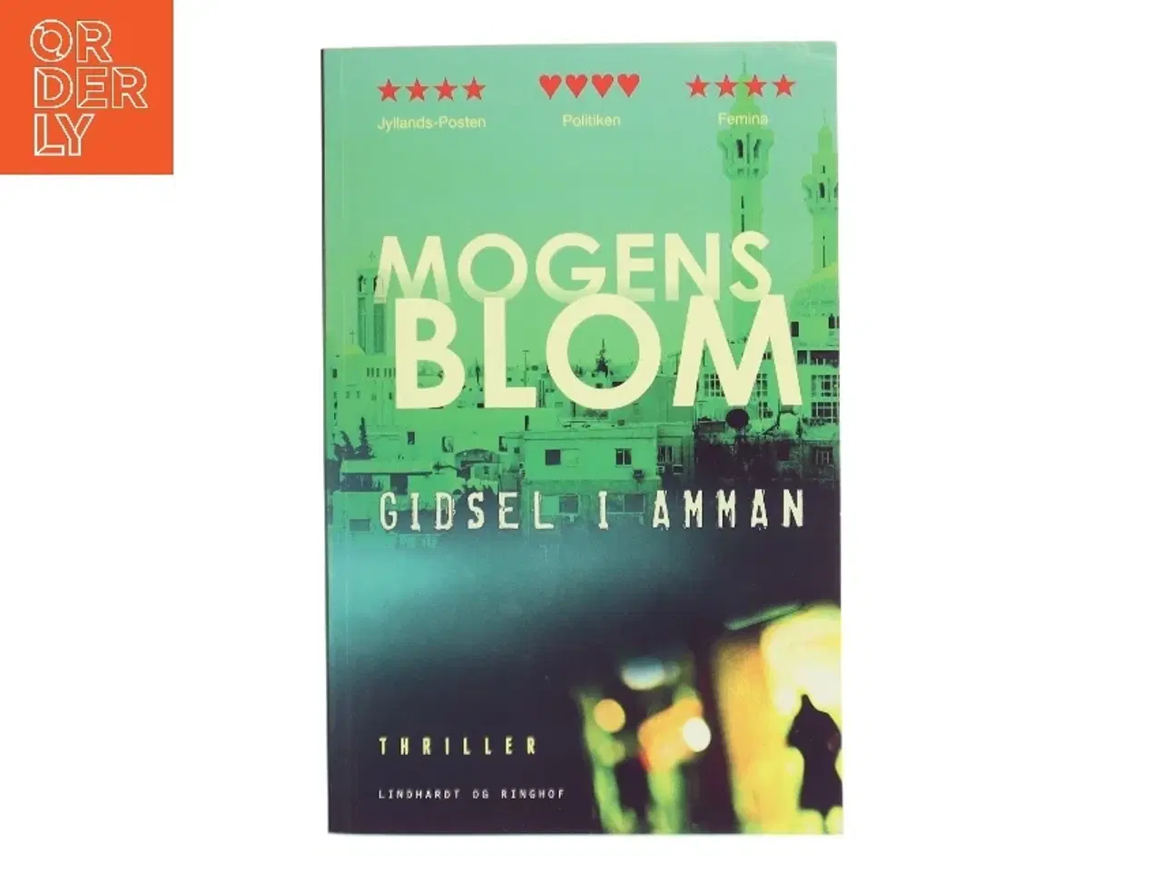 Billede 1 - Gidsel i Amman af Mogens Blom (f. 1956) (Bog)