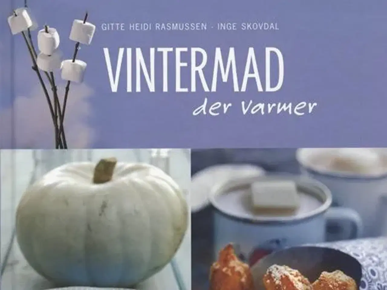 Billede 1 - Vintermad der varmer - Gitte & Inge