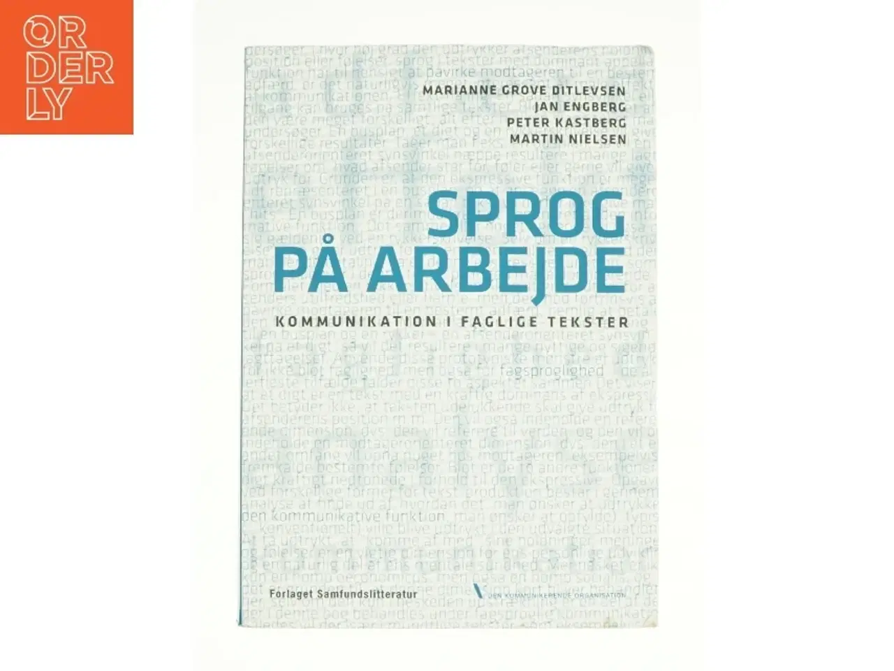 Billede 1 - Sprog på arbjede af Marianne Grove Ditlevsen, Jan Engberg, Peter Kastberg & Martin Nielsen (Bog)