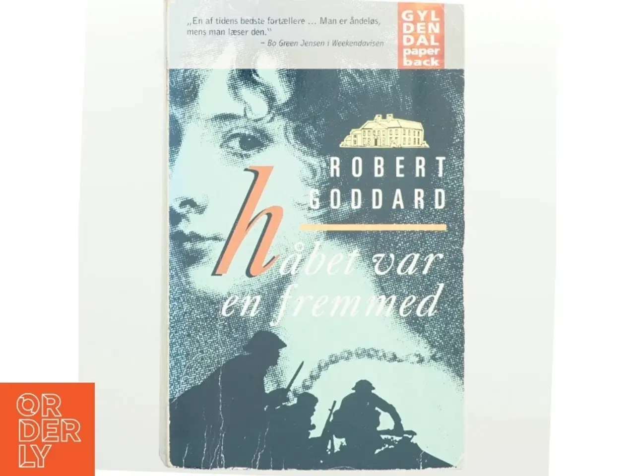 Billede 1 - Håbet var en fremmed af Robert Goddard (Bog)