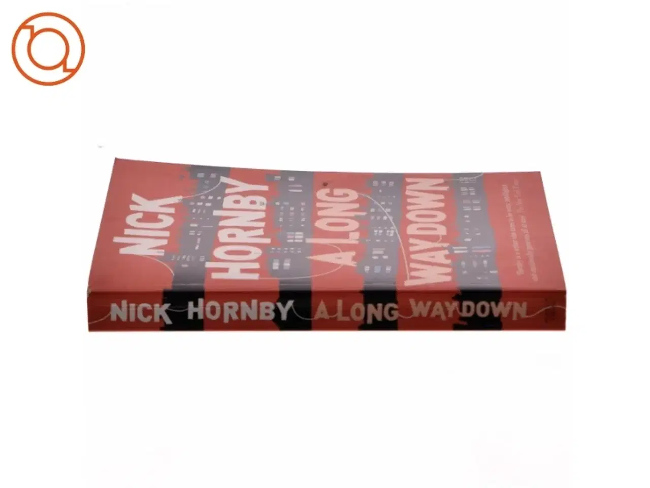 Billede 2 - A long way down af Nick Hornby (Bog)