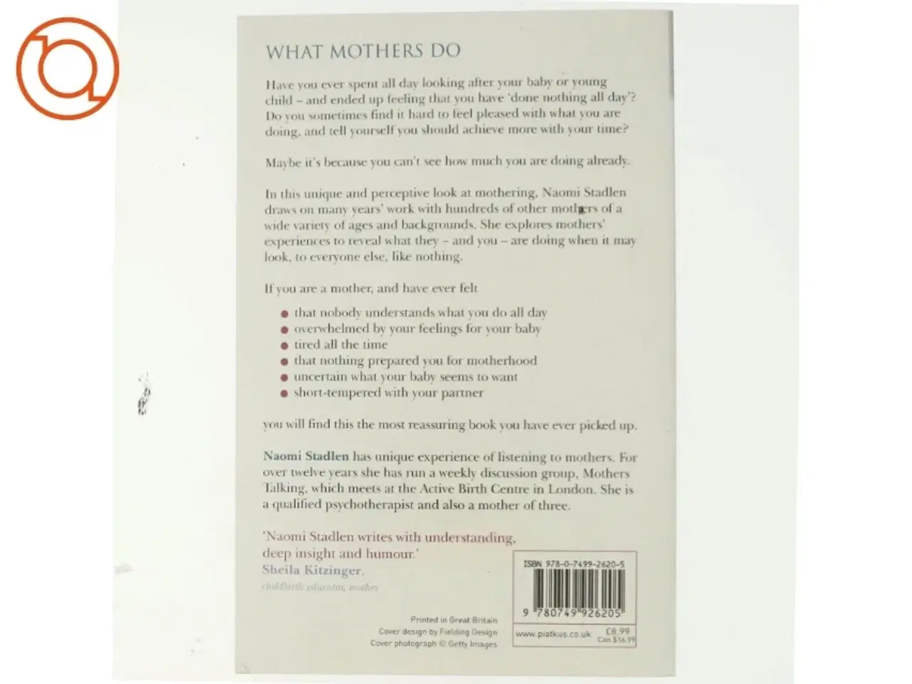 Billede 3 - What mothers do : especially when it looks like nothing af Naomi Stadlen (Bog)