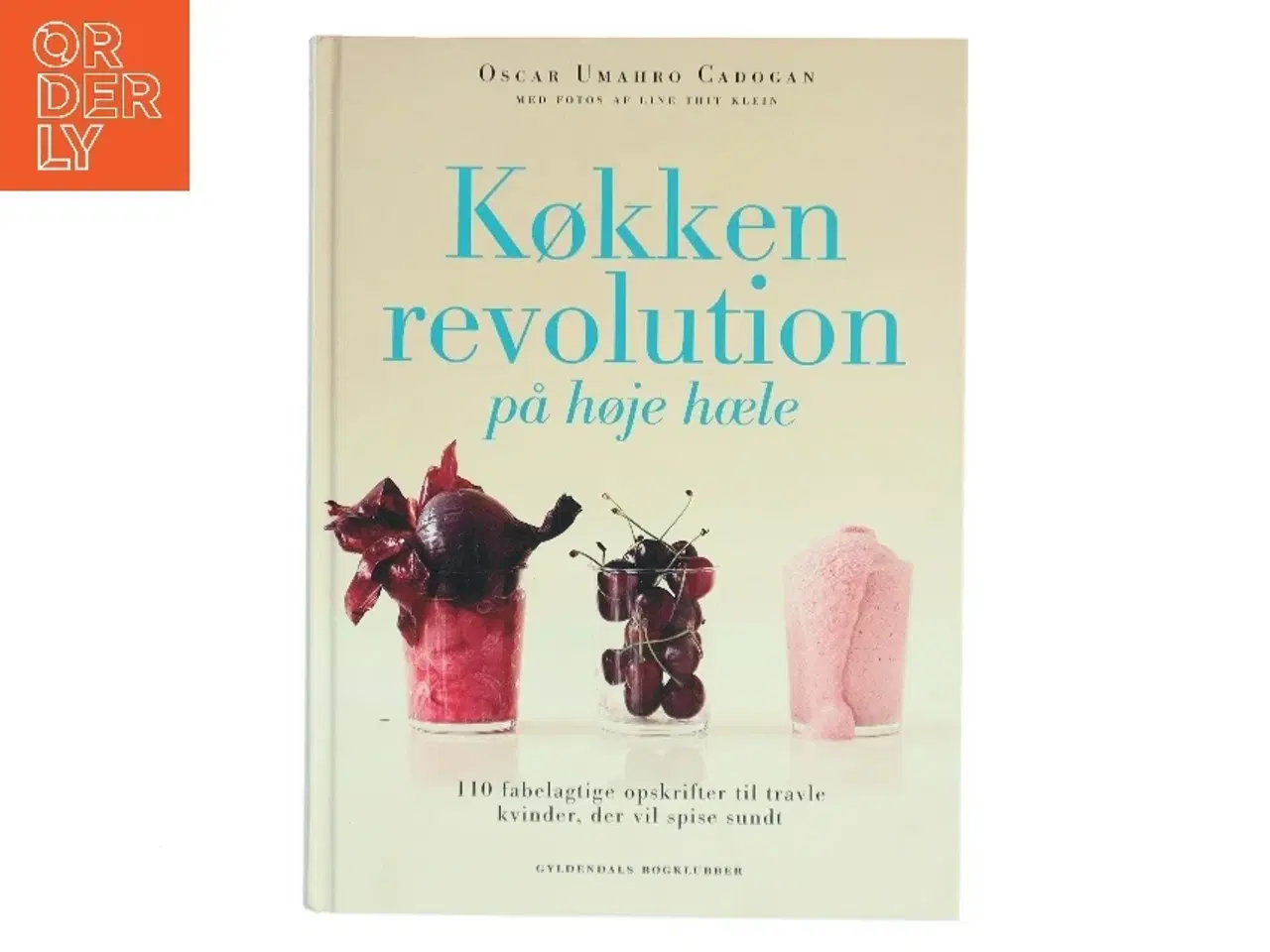 Billede 1 - Køkkenrevolution på høje hæle af Oscar Umahro Cadogan (Bog)