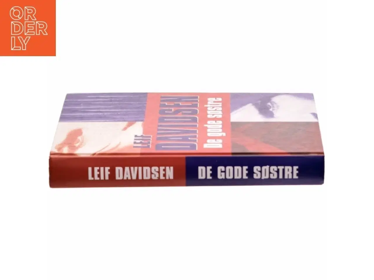 Billede 2 - De gode søstre : roman af Leif Davidsen (Bog)