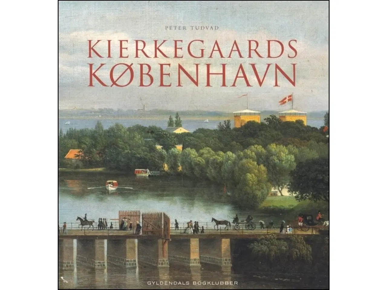 Billede 1 - Kierkegaards København