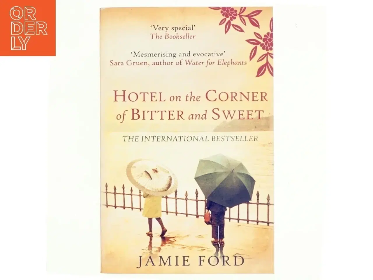 Billede 1 - Hotel on the corner of bitter and sweet : a novel af Jamie Ford (Bog)