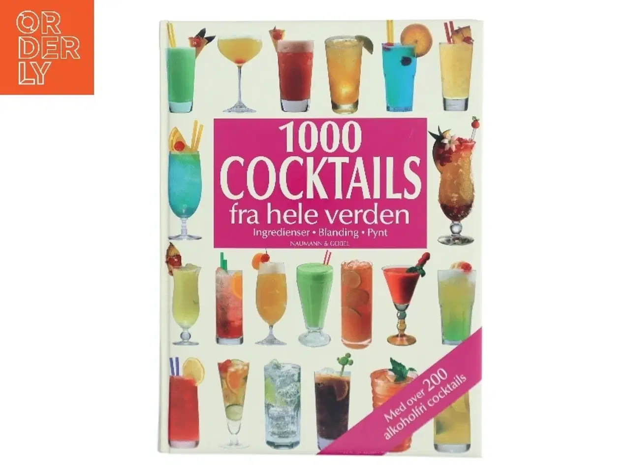Billede 1 - 1000 Cocktails fra hele verden af <Naumann & Gbel< (Bog)