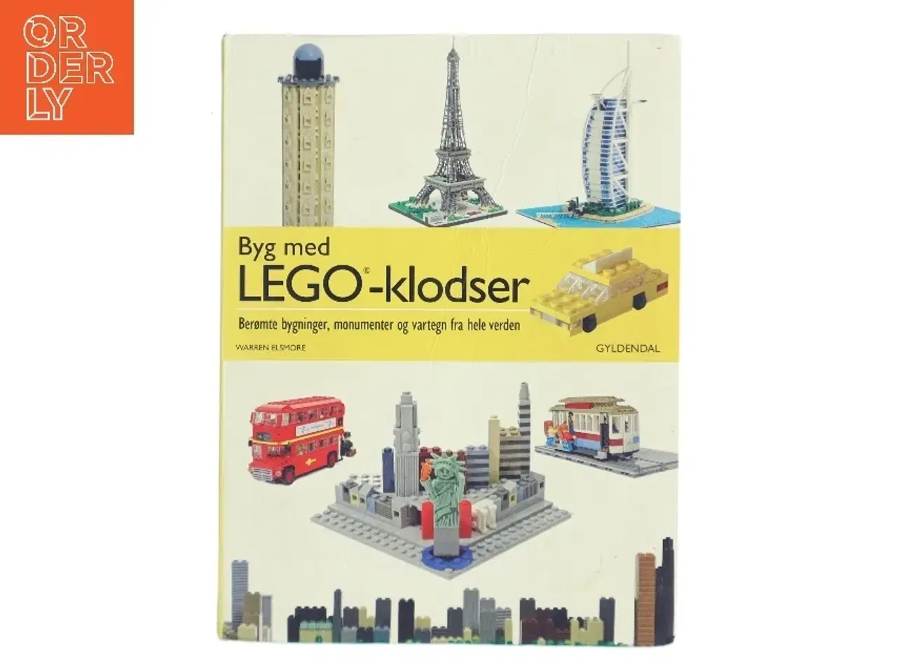 Billede 1 - Byg med LEGO-klodser : berømte bygninger, monumenter og vartegn fra hele verden af Warren Elsmore (Bog)