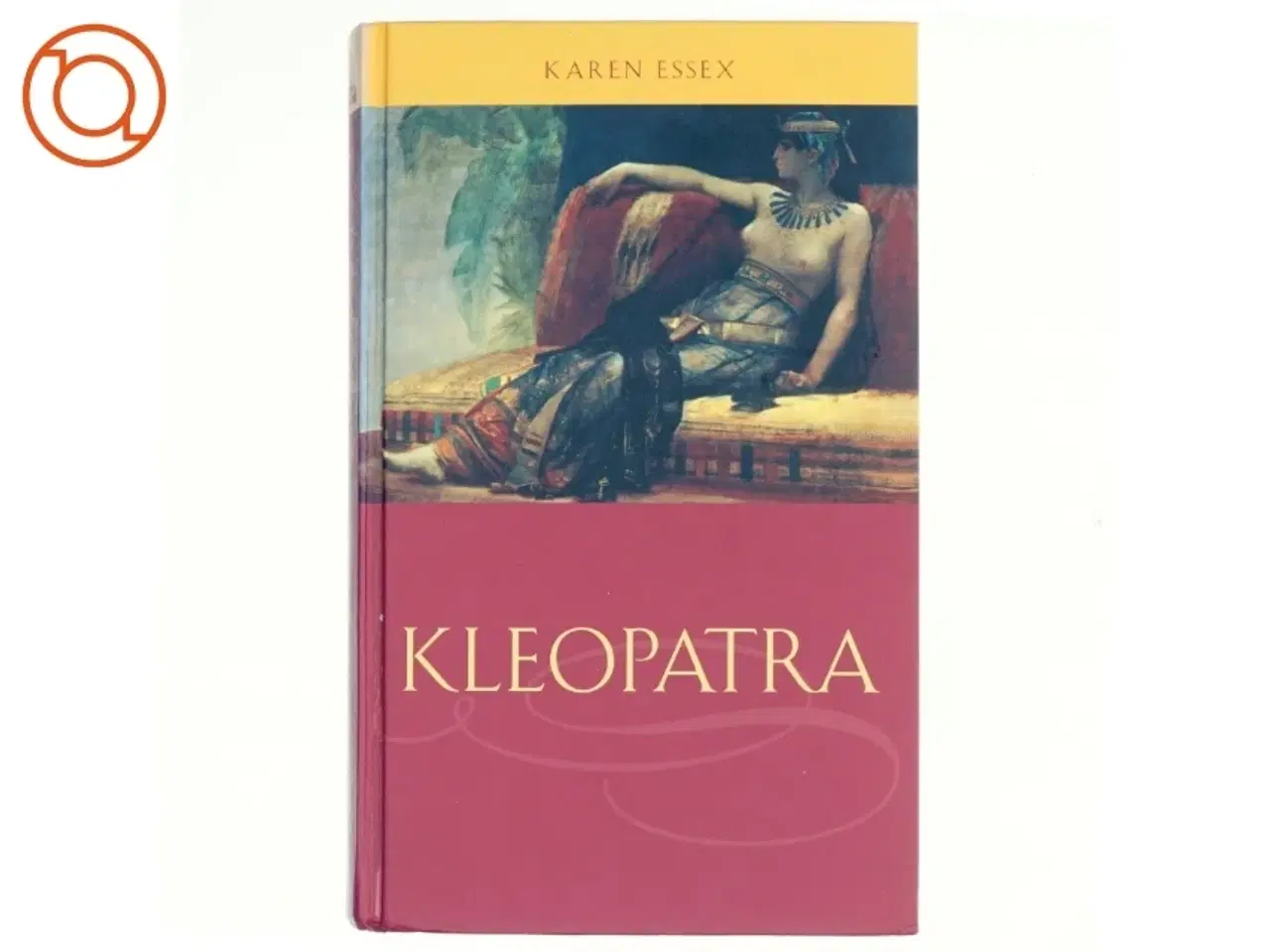 Billede 1 - Kleopatra af Karen Essex (Bog)
