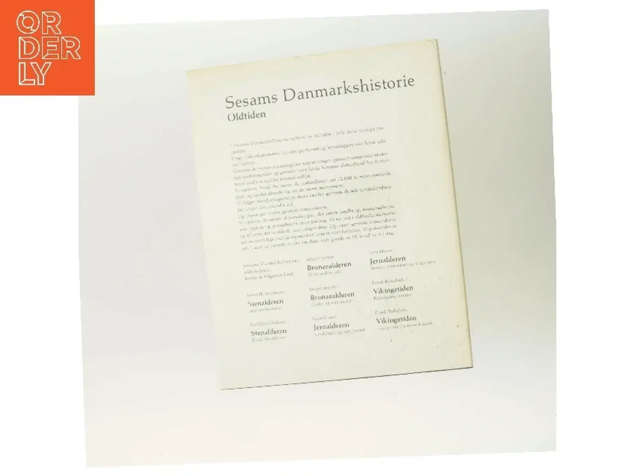 Billede 3 - Danmarks Historien: Oldtiden af Jørgen Jensen (Bog)