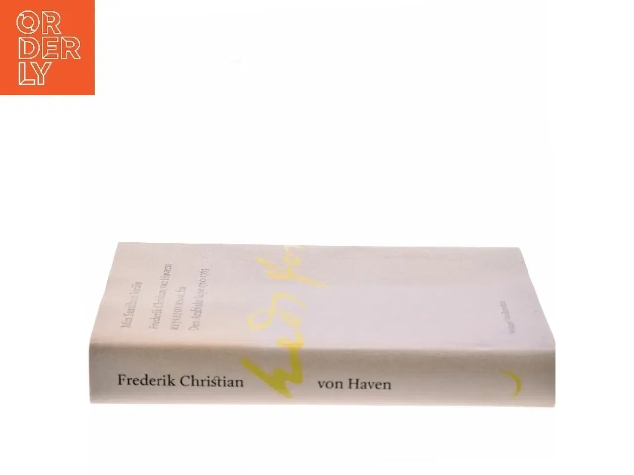 Billede 2 - Min Sundheds Forliis : Frederik Christian von Havens Rejsejournal fra Den Arabiske Rejse 1760-1763 af Frederik Christian von Haven (Bog)