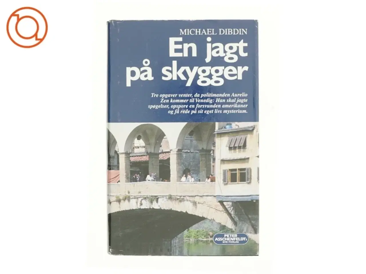 Billede 1 - En jagt på skygger af Michael Dibdin (Bog)