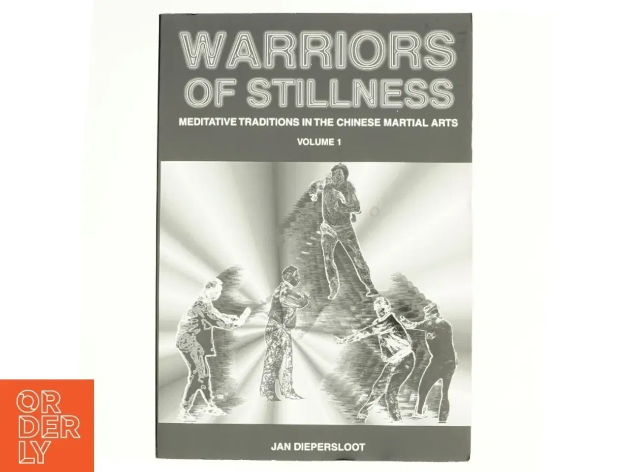 Billede 1 - Qigong of the Center, the Essence of Taijiquan af Jan Diepersloot (Bog)
