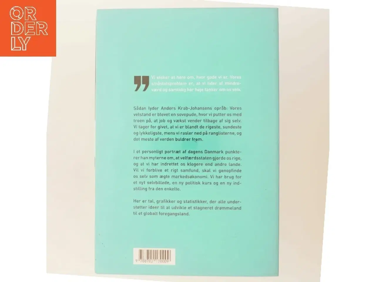 Billede 3 - Vi vinder når vi vågner : kunsten at forblive et rigt samfund af Anders Krab-Johansen (Bog) m. Forfatter-Signatur