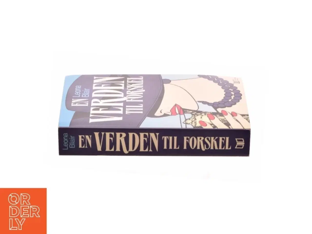 Billede 2 - En verden til forskel af Leona Blair (Bog)