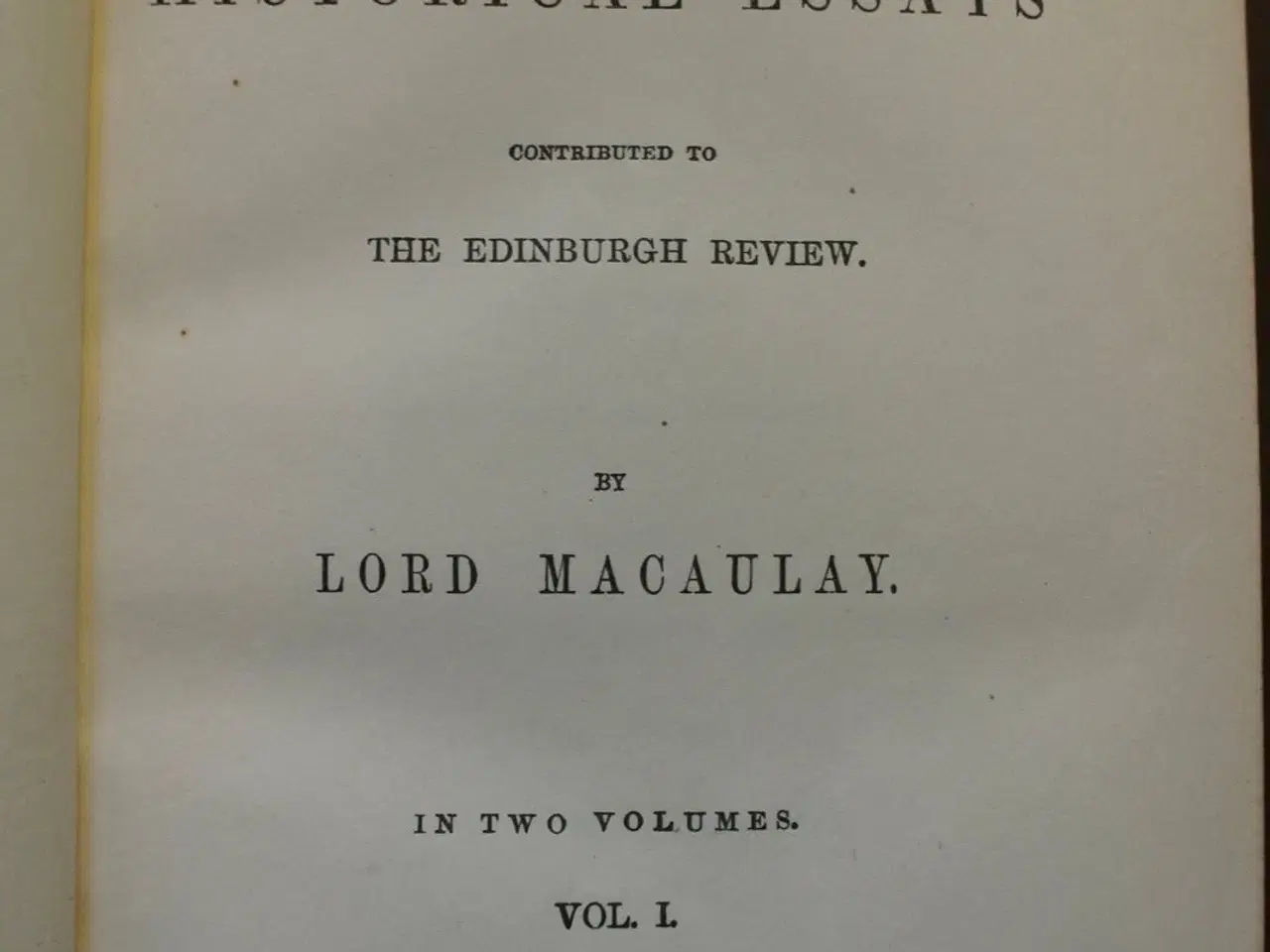 Billede 3 - critical and historical essays 1-2  lord macaulay
