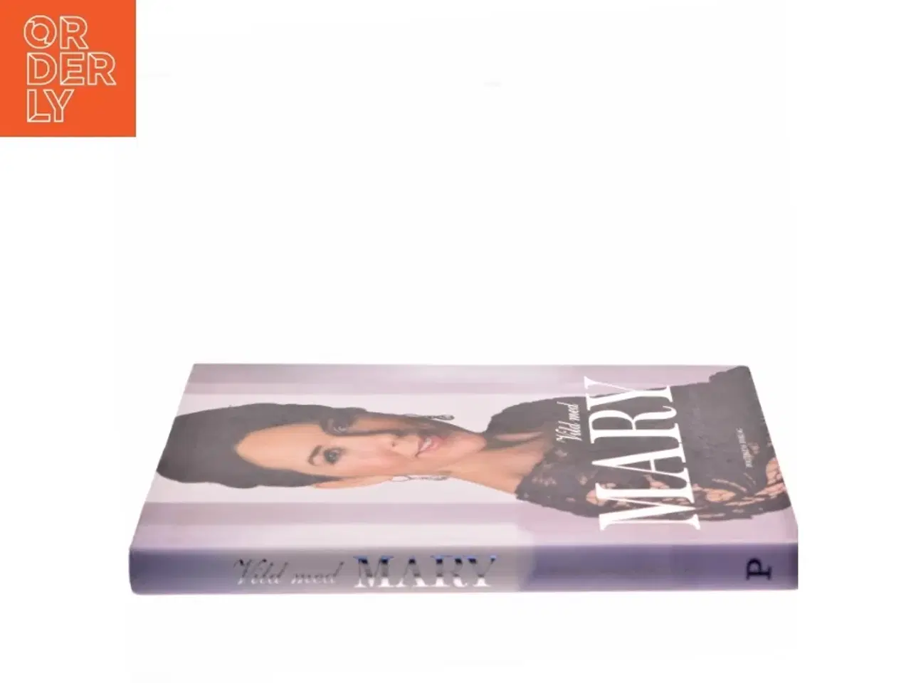 Billede 2 - Vild med Mary af Jim Lyngvild (Bog)