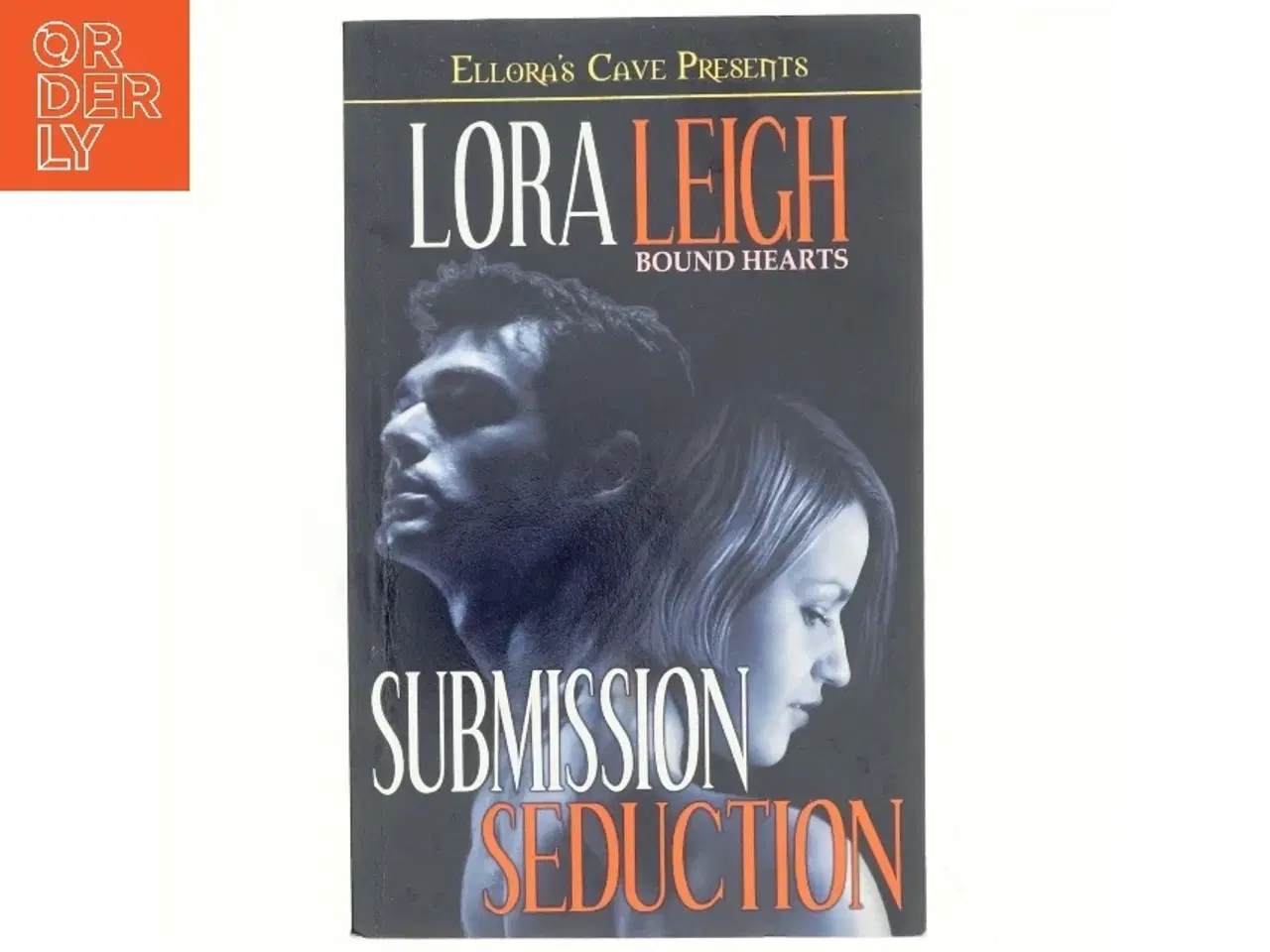 Billede 1 - Bound Hearts af Lora Leigh (Bog)