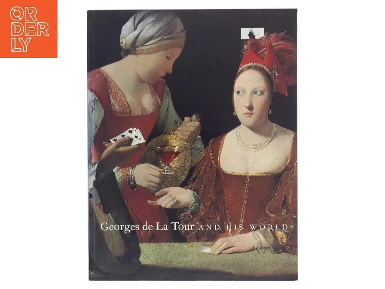 Billede 1 - Georges de La Tour and his world af <Bogforfattere ikke tydelige< (Bog)