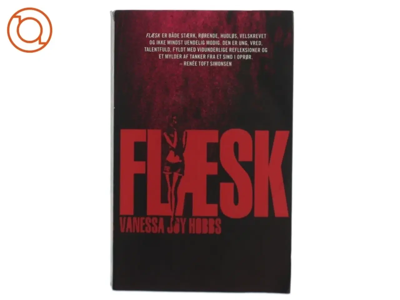 Billede 1 - Flæsk af Vanessa Joy Hobbs (Bog)