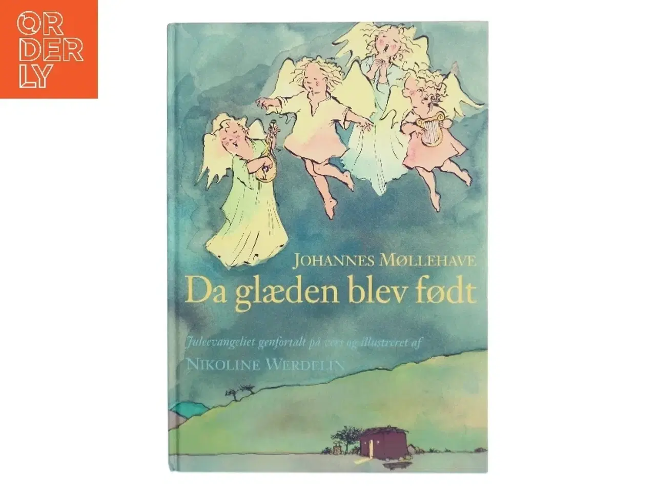 Billede 1 - Da glæden blev født af Johannes Møllehave (Bog)