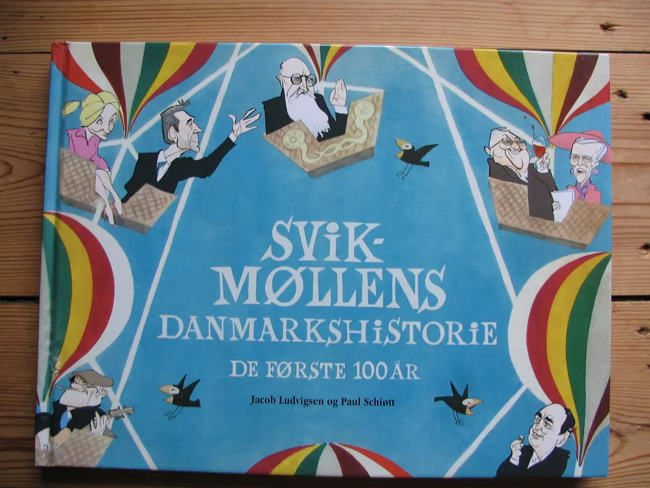 Billede 1 - Svikmøllens Danmarkshistorie