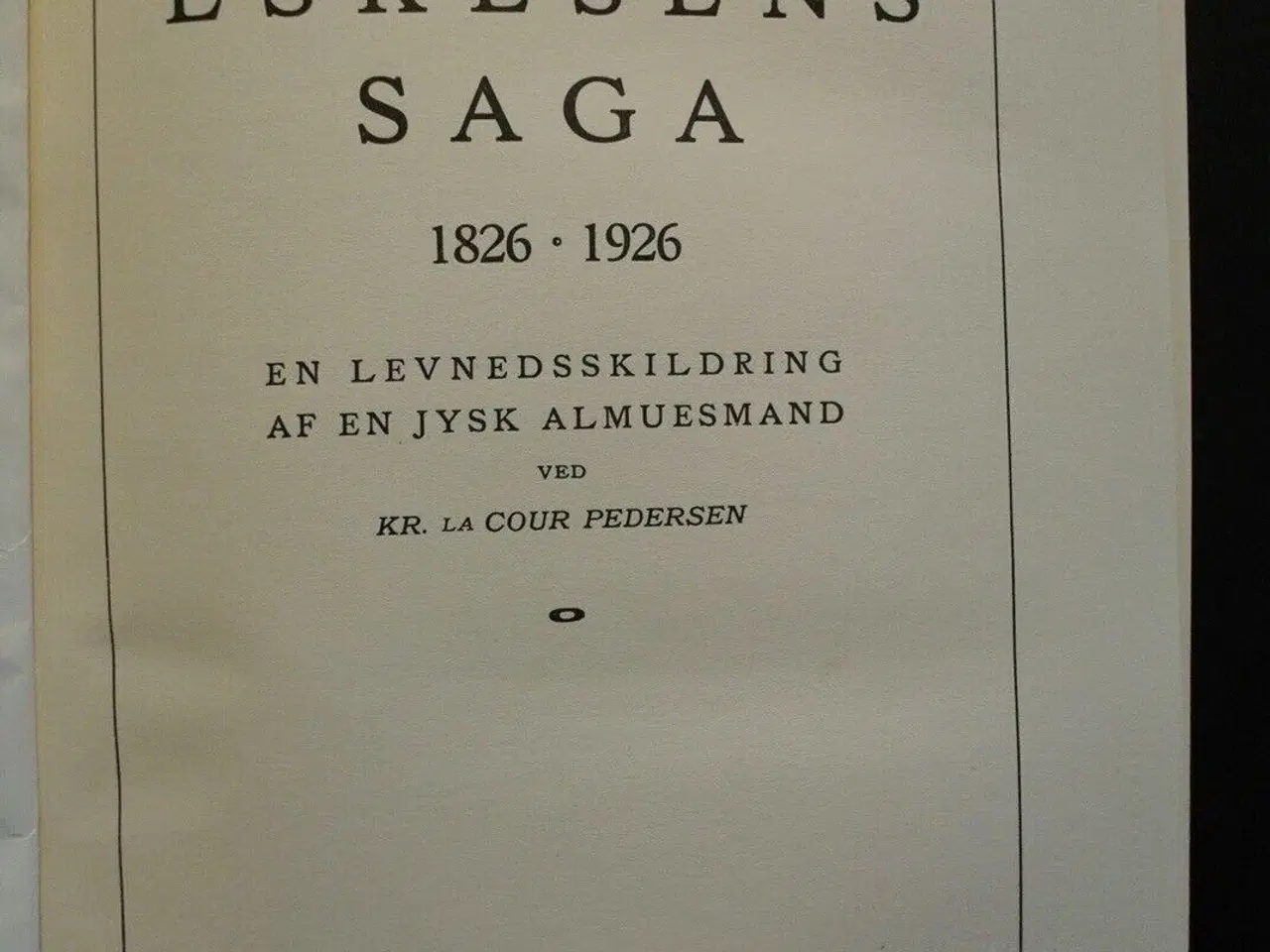 Billede 4 - morten eskesens saga 1826-1926, ved kr. la cour pe