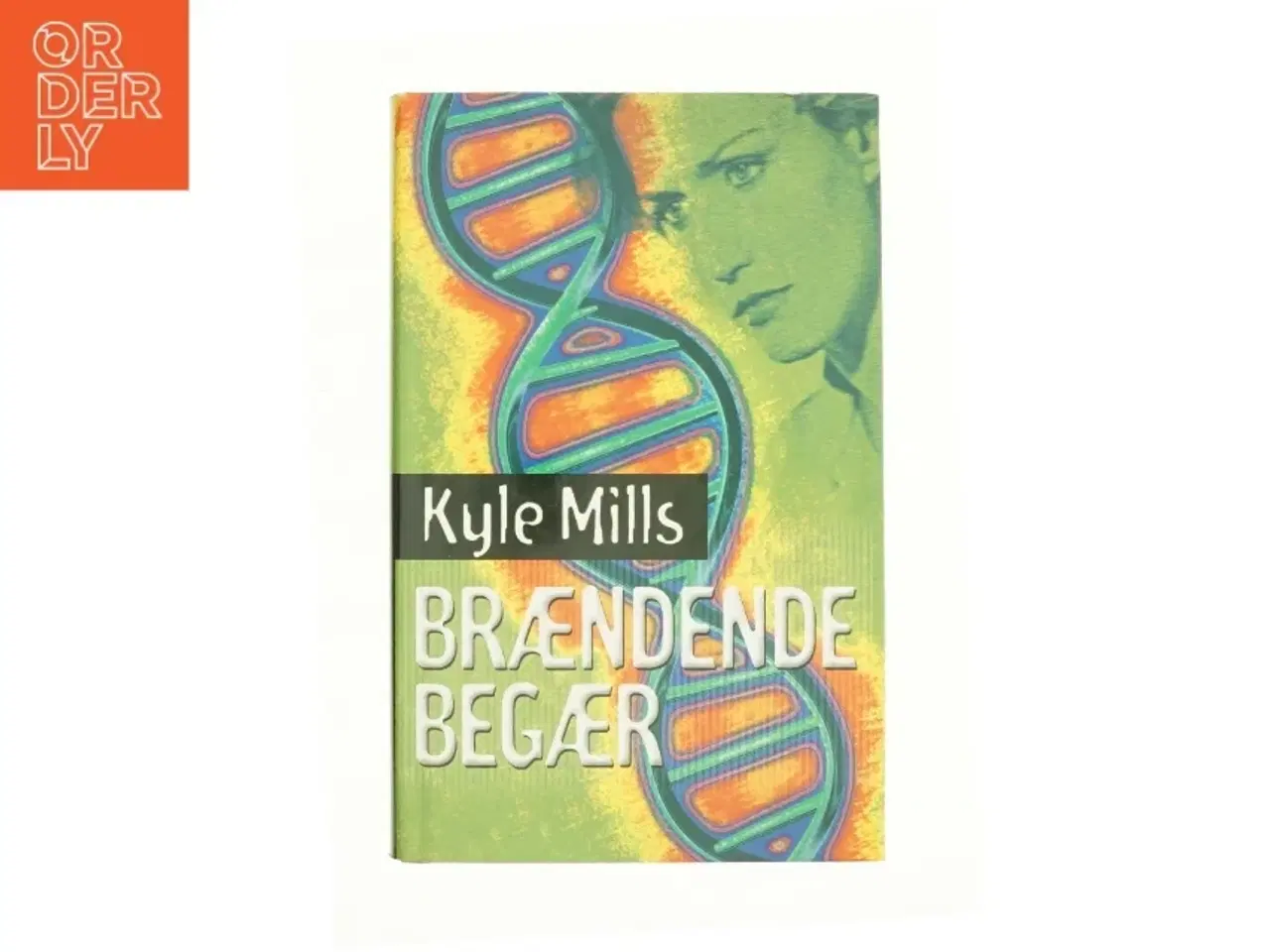Billede 1 - Brændende begær af Kyle Mills (Bog)
