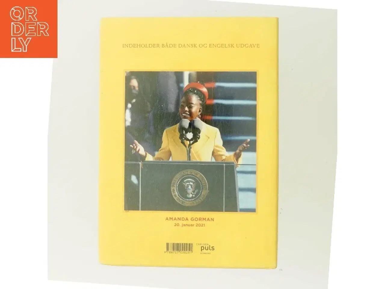 Billede 3 - Bjerget vi bestiger : et digt til vores tid af Amanda Gorman (Bog)