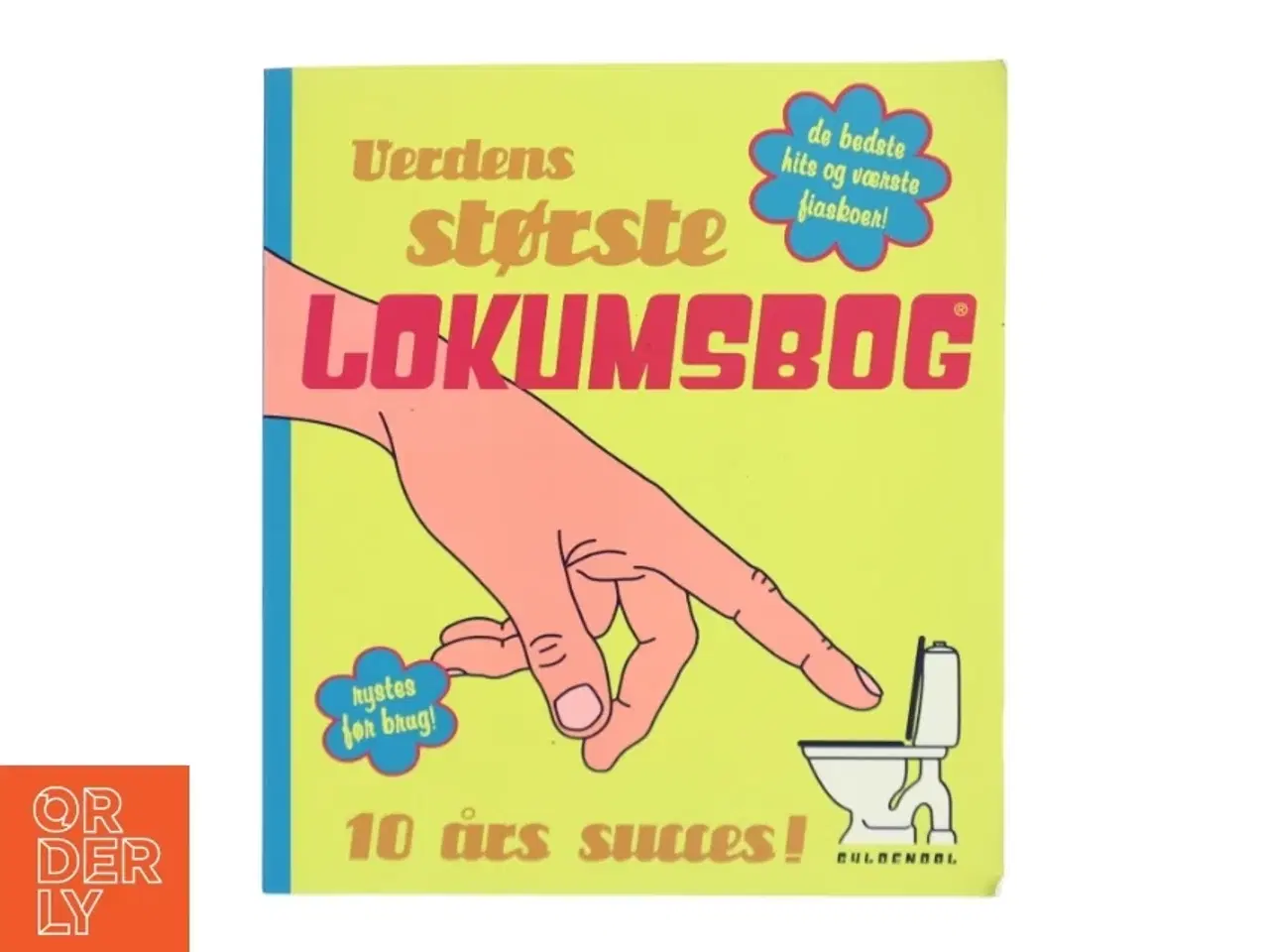 Billede 1 - Verdens største lokumsbog : de bedste hits og værste fiaskoer (Bog)