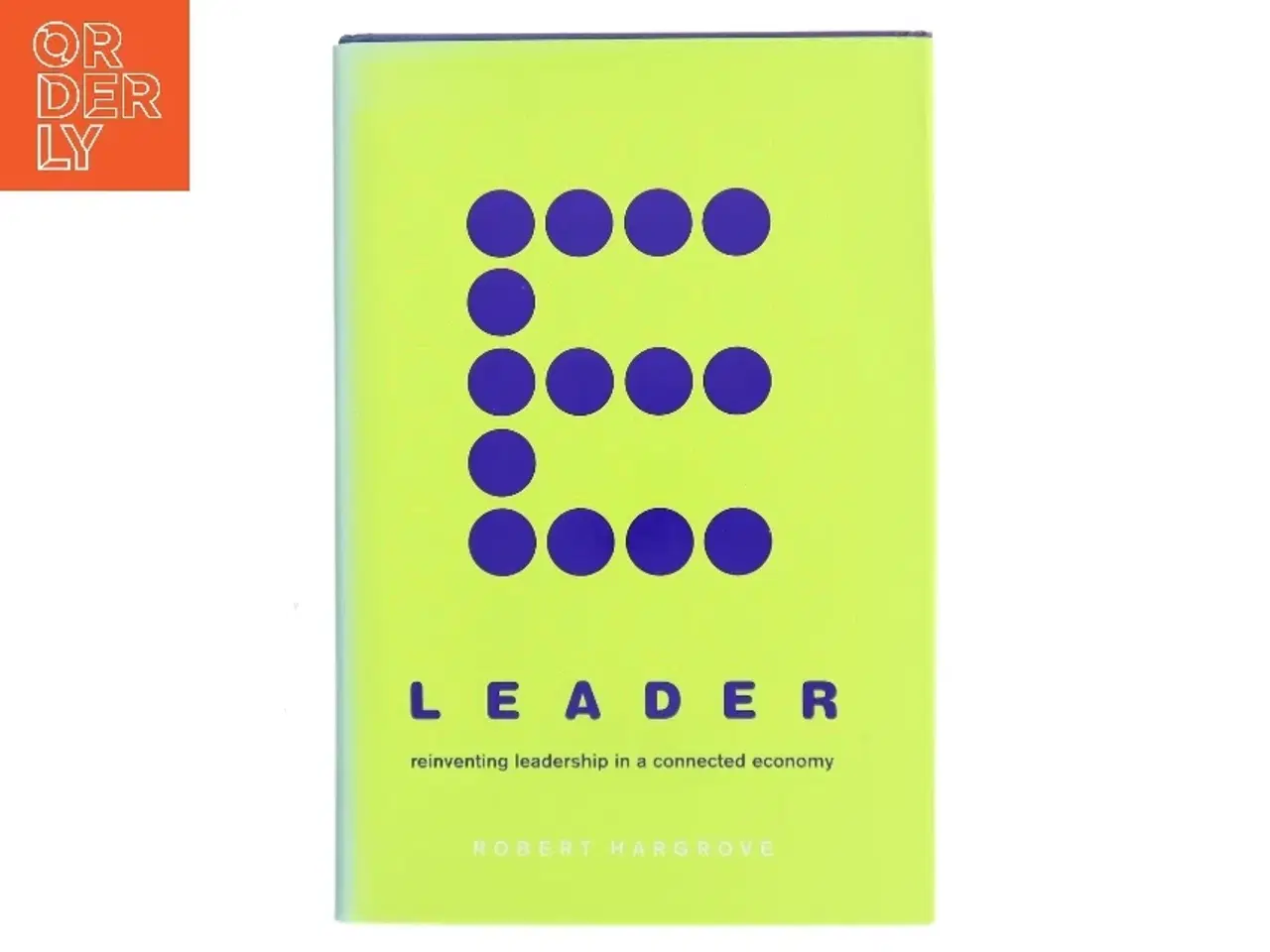 Billede 1 - E-Leader af Robert Hargrove (Bog)