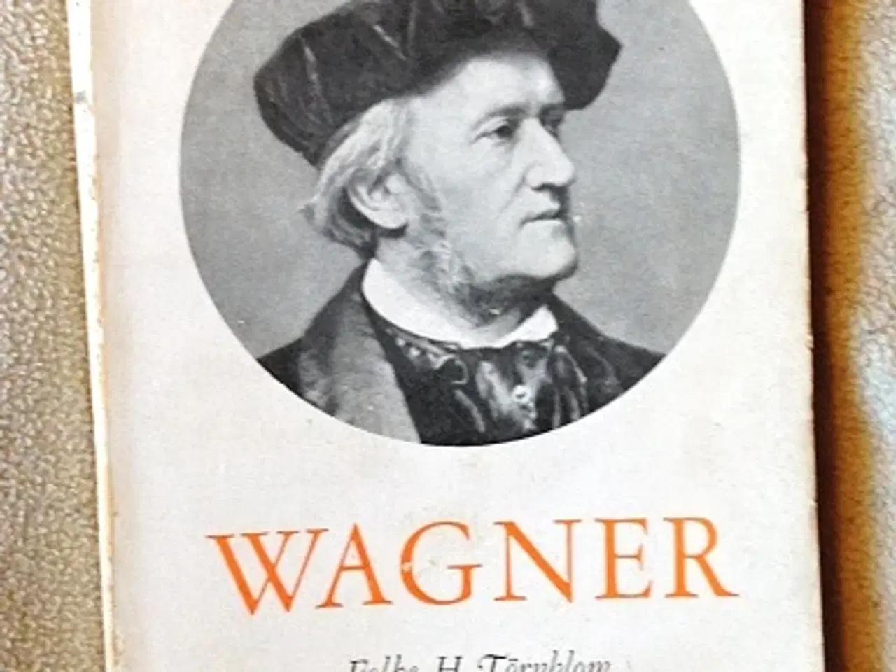 Billede 1 - Folke H. Törnblom: Wagner