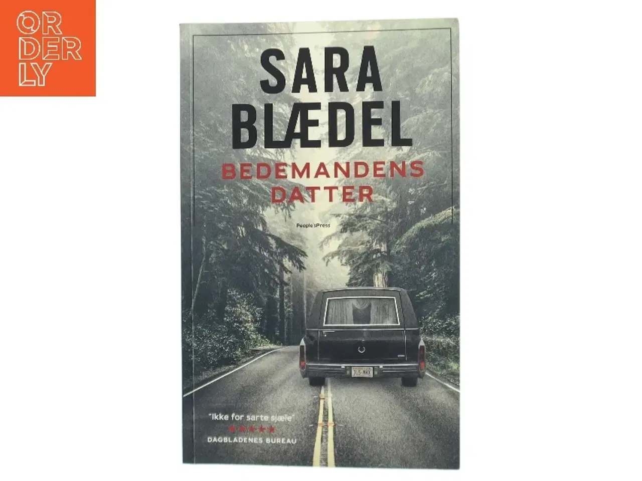 Billede 1 - Bedemandens datter af Sara Blædel (Bog)