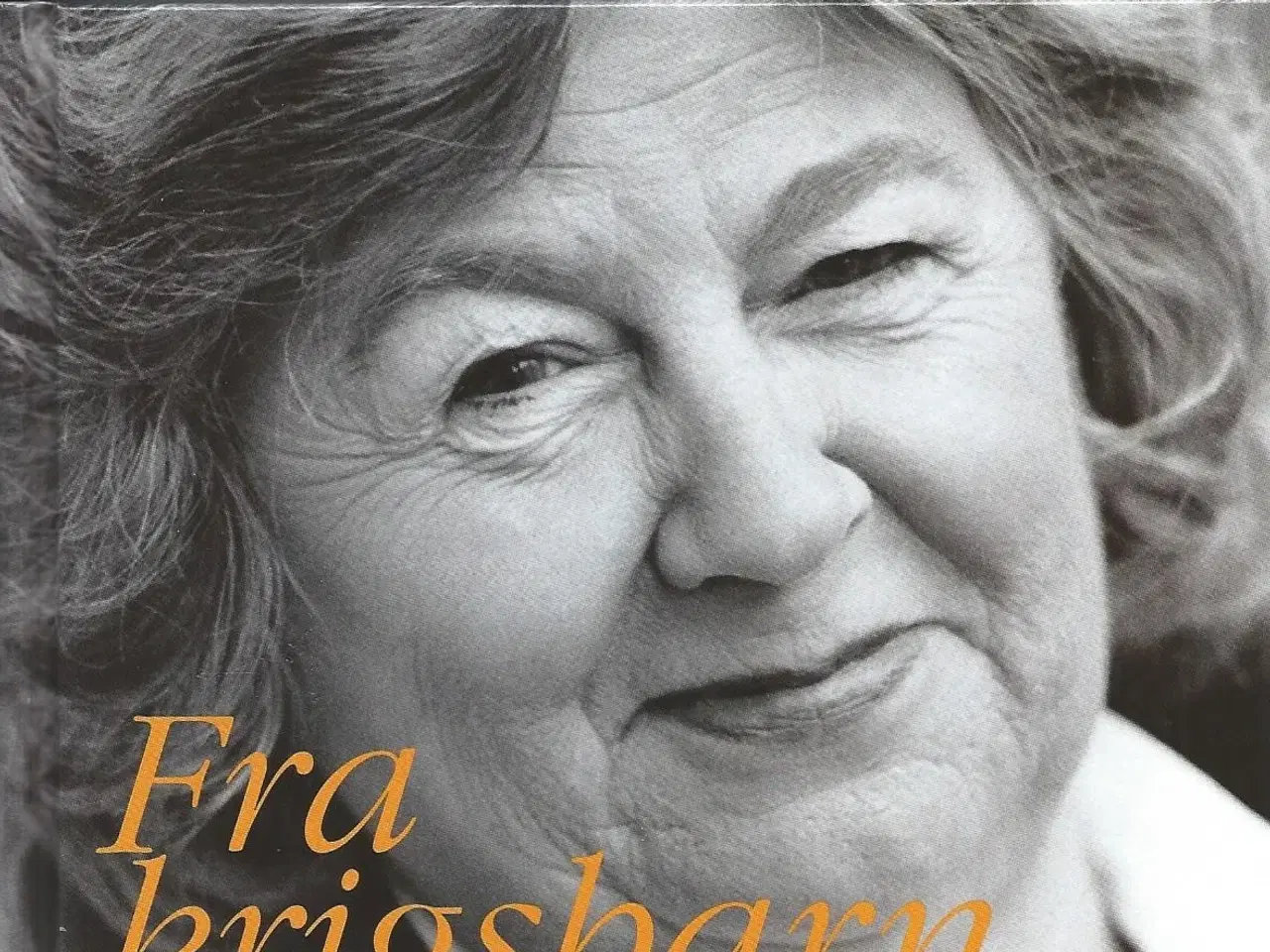 Billede 1 - Birthe Rønn Hornbech: Fra krigsbarn til folkevalgt