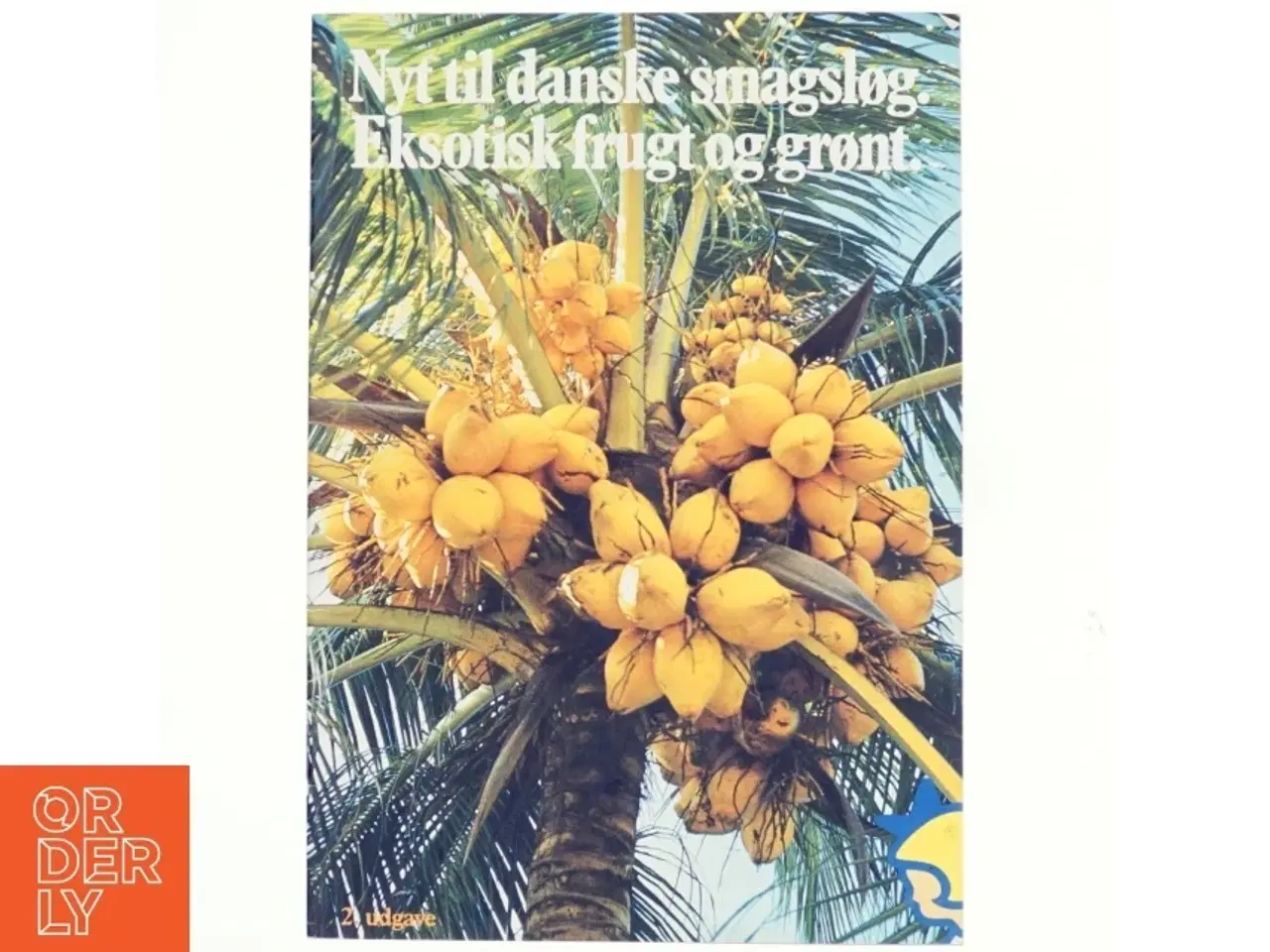 Billede 1 - Nyt til danske smagsløg, eksotisk frugt og grønt
