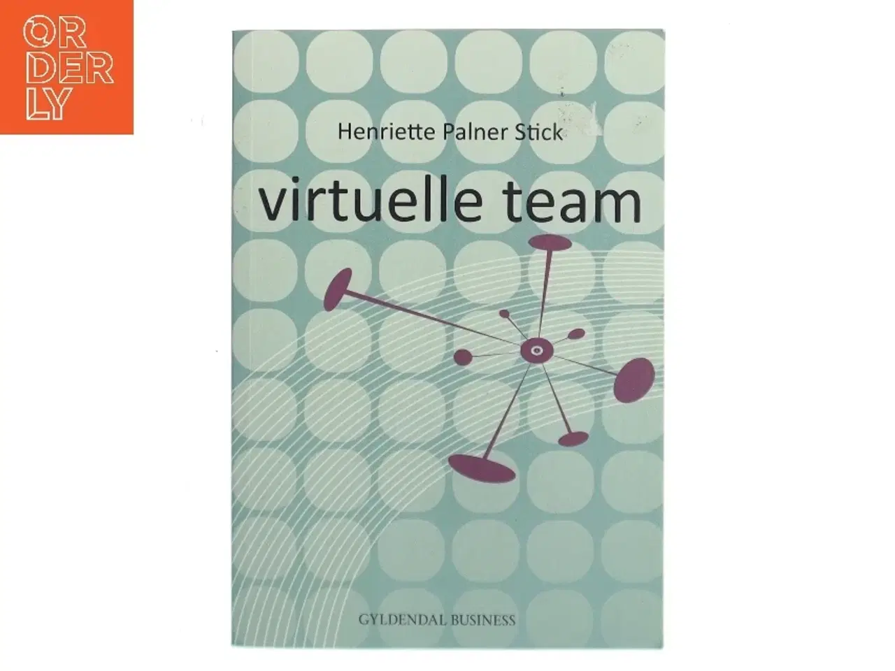 Billede 1 - Virtuelle team af Henriette Palner Stick (Bog)