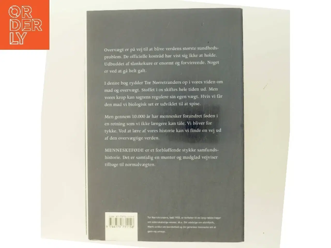Billede 3 - Menneskeføde : vejviser ud af en overvægtig verden af Tor Nørretranders (Bog)