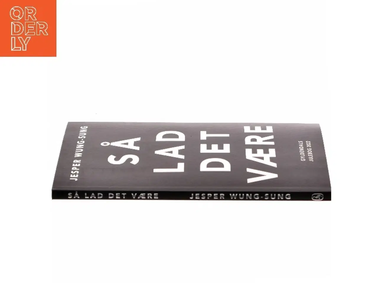 Billede 2 - Så lad det være af Jesper Wung-Sung (Bog)