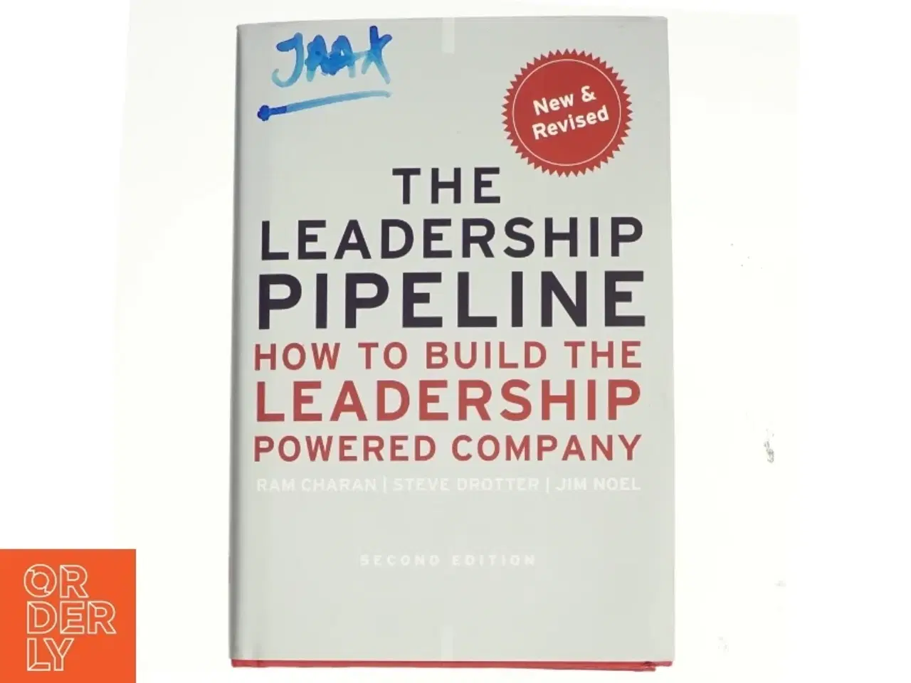 Billede 1 - The leadership pipeline : how to build the leadership powered company (Bog)