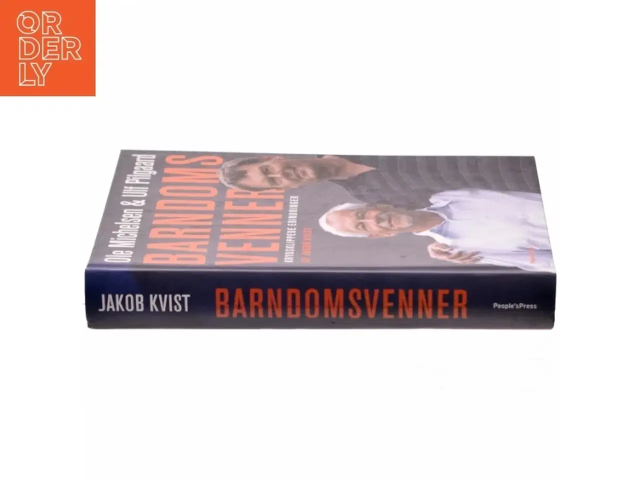 Billede 2 - Barndomsvenner af Ole Michelsen, Ulf Pilgaard, Jakob Kvist (Bog)